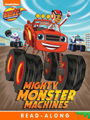 cover image of Mighty Monster Machines (Nickelodeon Read-Along)